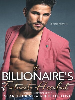 cover image of The Billionaire's Fortunate Accident